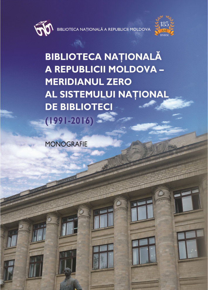 BNRM - meridianul zero al Sistemului Național de Biblioteci (1991-2016)